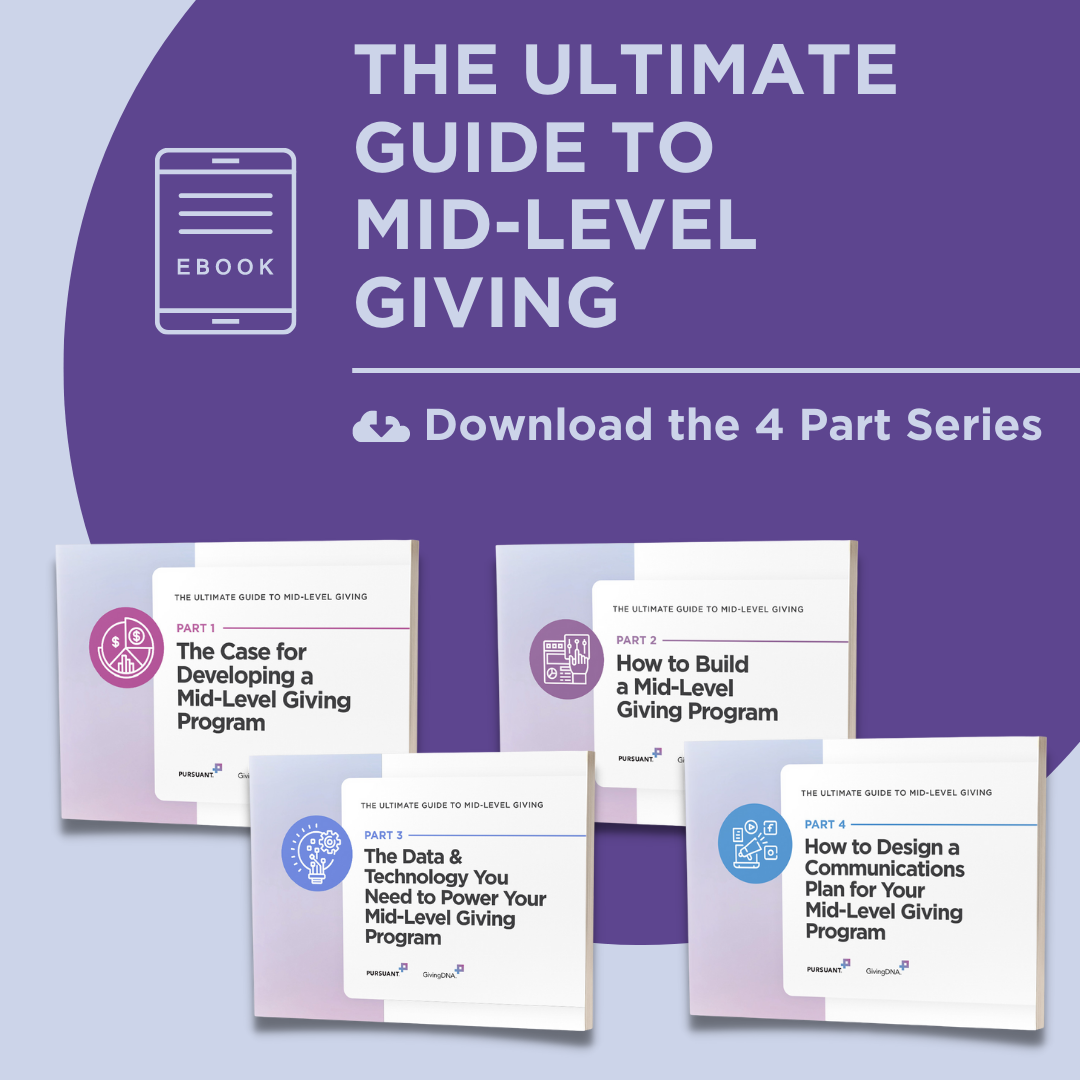 The Ultimate Guide to Mid-Level Giving - 4 parts series - social